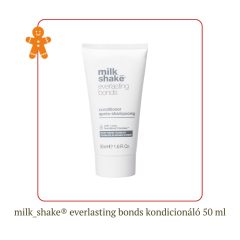   milk_shake® everlasting bonds kötéserősítő kondicionáló - 50 ml