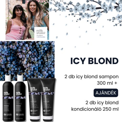 milk_shake® icy blond sampon 2 db + AJÁNDÉK  icy blond kondicionáló 2 db 